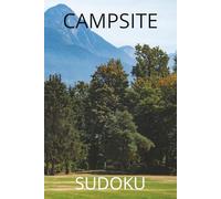 Campsite Sudoku: Sitting By The Fire Edition