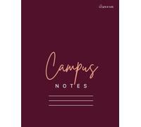 Campus Notes Maroon College Ruled Notebook 8.5" x 11" in 100 Pages for Students, Teachers, Professionals, and Learners Large Lined Writing Journal for ... Classes: Durable Notebook for Everyday Use