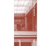 Campus Oriente: Guías de arquitectura, arte e historia / Architecture, Art and History Guides