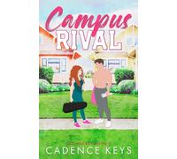 Campus Rival: An Enemies to Lovers Hockey Romance: 2 (CFU Hockey)