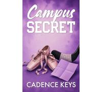 Campus Secret: Alternate Paperback: 3 (Cfu Hockey)