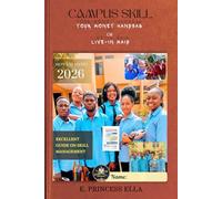 Campus Skill - Your Money Handbag or Live-in Maid