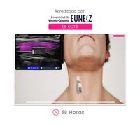CAMPUS WAZO: Curso Online de Ecografía Cervical en Cuello y Tiroides. Certificado universitario oficial emitido por la Universidad de Vitoria-Gasteiz (EUNEIZ)