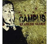 Campus - We Are the Silence