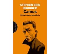 Camus: Retrato De Un Moralista