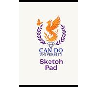 Can Do University Sketch Pad: A Creative Companion for the Soul's Becoming