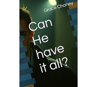 Can He have it all?