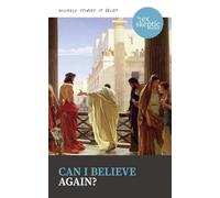 Can I Believe Again?: Stories and Advice from Those Who Left Faith and Found Their Way Back (The eX-skeptic Guides: unlikely stories of belief)