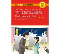 Can I Dance with you? - Chinese Breeze Graded Reader, Level 1: 300 Words Level