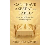 Can I Have a Seat at the Table? (The Faithful Journeys)