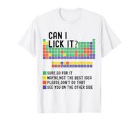 Can I Lick It Tabla periódica Divertido Profesor de Ciencias Química Camiseta