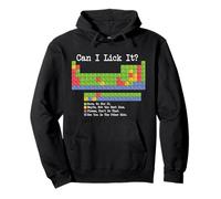 Can I Lick It Tabla periódica Divertido Profesor y Estudiante de Ciencias Sudadera con Capucha
