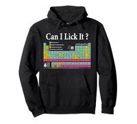 Can I Lick It Tabla periódica Funny Química Ciencia Niños Sudadera con Capucha