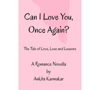 Can I Love You Once Again?