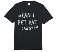 Can I Pet DAT Dawg Can I Pet That Dog Funny Dog Comfort Colors Adult Heavyweight T-Shirt
