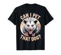 Can I Pet That Dog Animal Meme Funny Zarigüeya zarigüeya Camiseta