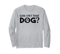 Can I Pet That Dog Mom Funny Dog Paw Print Pet Dogs Be Happy Manga Larga