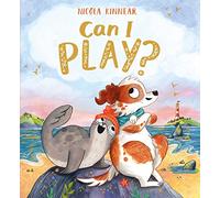 Can I Play? Paperback: a funny and endearing story about friendship from the creator of A Little Bit Brave