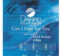 Can I Pray For You?