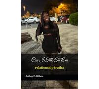 Can I Talk To 'Em: relationship truthz