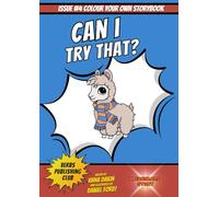 Can I try that?: A Fun Fair Animal Adventure Story and Colouring Book About Trying New Things and Making Friends (Fabimals)
