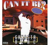 Gangsta Blac - Can It Be