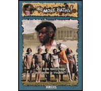 Can Kids Really Help Someone in Trouble? (No More Baths! Strengthing Traditional Values Through Entertainment Series)