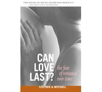 Can Love Last?: The Fate of Romance over Time (Norton Professional Books (Paperback))