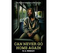 Can Never Go Home Again