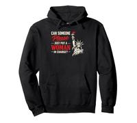 Can Someone Please Just Put A Woman in Charge Sudadera con Capucha