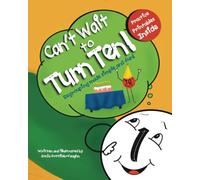 Can’t Wait to Turn Ten: Regrouping made simple and fun