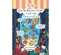Can Ten Fish Fit in a Cup? & Other Tales: A Decodable Graphic Novel: 2B (Pat & Pals Decodable Graphic Novels)