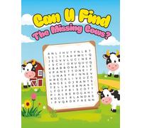 Can U Find The Missing Cows?: The Ultimate Funny Word Search Book | 120 Puzzles, One Word (COW), Endless Laughs, Large Print Word Search Puzzles for Adults and Seniors