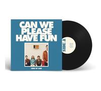 Can We Please Have Fun (Vinilo)