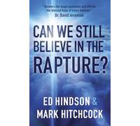 Can We Still Believe in the Rapture?: Can We Still Believe in the Rapture?