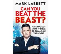 Can You Beat the Beast?: Have You Got What it Takes to Beat the Beast?