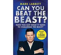 Can You Beat the Beast?: Have You Got What it Takes to Challenge the Beast?