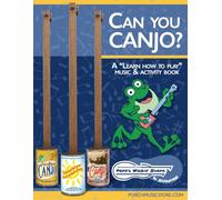 Can you Canjo?: A "Learn How to Play" Music & Activity Book
