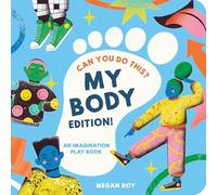 Can You Do This? (My Body): A Body Parts Book for Toddlers: 4 (Interactive Books for Kids)