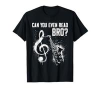 Can You Even Read Bro - Divertidas partituras de notas de humor Camiseta