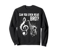Can You Even Read Bro - Divertidas partituras de notas de humor Sudadera