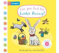 Can You Find The Easter Bunny?: A soft flaps book (Campbell Axel Scheffler)