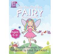 Can You Find The Fairy Word Search: Search Through 30+ Puzzles To Find The Hidden Word (FL Books)