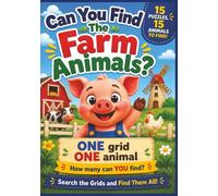 Can You Find the Farm Animals?: A Fun Search and Find Colouring Activity Book for Kids Ages 4-8