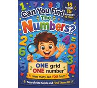 Can You Find the Numbers?: A Fun Search and Find Colouring Activity Book for Kids Ages 4-8