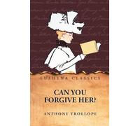 Can You Forgive Her?
