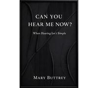 Can You Hear Me Now?: When Hearing Isn't Simple