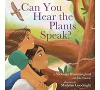 Can You Hear the Plants Speak?