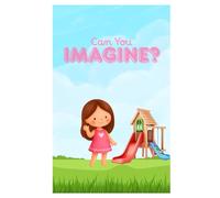 Can You Imagine?