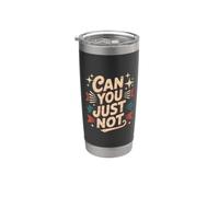 Can You Just Not Límite del sarcasmo irritado Vaso térmico de acero inoxidable de doble pared